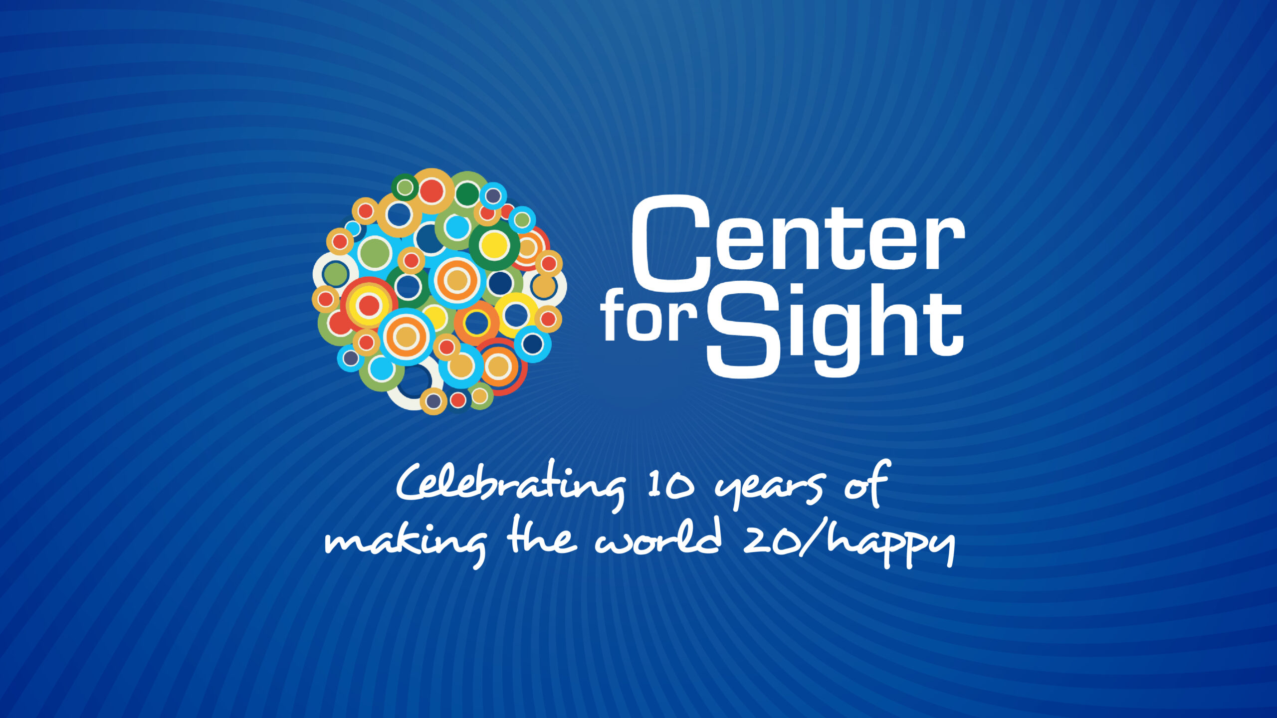 Celebrating 10 Years of Center For Sight in Las Vegas! Center For